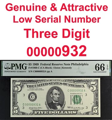 1969 $5 Federal Reserve Note PMG 66EPQ wanted low serial number 932 Fr 1969-C - Image 1 of 3