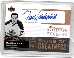 FRANK MAHOVLICH 2002-03 FUNDACIONES UD SIGNOS DE GRANDEZA CERTIFICADO AUTÓGRAFO - Imagen 1 de 1