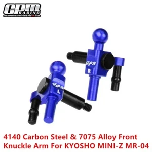 GPM 4140 Carbon Steel & 7075 Alloy Front Knuckle Arm For KYOSHO MINI-Z MR-04 - Picture 1 of 7