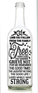 Vinyl Decal Sticker for Wine bottle DIY A LIMB HAS FALLEN REMEMBRANCE  - Picture 1 of 3