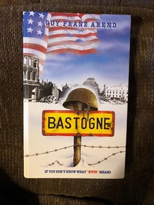 BASTOGNE 50th Anniversary Edition By Guy Arend, Original Alternate Cover 1987 HC - Bild 1 von 10
