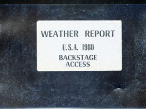Weather Report - U.S.A. Tour 1980 - Backstage Access Pass - Extremely Rare! - Picture 1 of 1