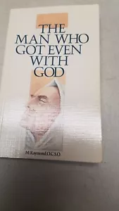 The Man Who Got Even with God by M. Raymond 1988 (V) - Picture 1 of 9