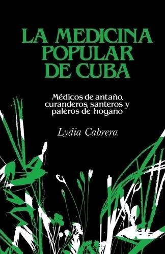 Lydia Cabrera La Medicina Popular de Cuba (Paperback) - Image 1 of 1