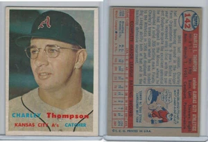 1957 Topps Baseball, #142 Charley Thompson, Kansas City Athletics - Picture 1 of 1