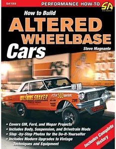 How to Build Altered Wheelbase Cars DRAG RACING PERFORMANCE FUNNY CAR MANUAL - Picture 1 of 1