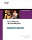 Troubleshooting Cisco Ip Telephony By Giralt, Paul, Hallmark, Addis, Smith, Ann