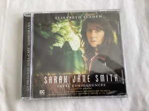 Sarah Jane Smith Fatal Consequences, 2006 Big Finish audio CD *OUT OF PRINT* - Picture 1 of 2