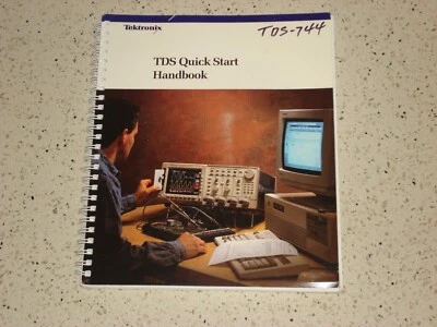 TEKTRONIX TDS Digitizing Oscilloscope Series (544/744/etc.) QUICK START HANDBOOK - Image 1 of 4
