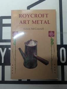 Roycroft Art Metal by Kevin McConnell  1990 Paperback Vintage! Art Price Catalog - Picture 1 of 5