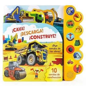 Cava! Descarga! Construye! / Dig It! Dump It! Build It! (Spanish Edition) by Par - Picture 1 of 1