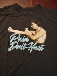 Patrick Swayze Roadhouse Movie Pain Don't Hurt schwarzes T-Shirt Größe XL - Bild 1 von 3