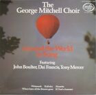 The George Mitchell Choir - Around The World In Song (LP, Album, RE)