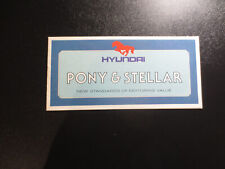 1980s Hyundai Stellar & Pony car advertising booklet - UK -