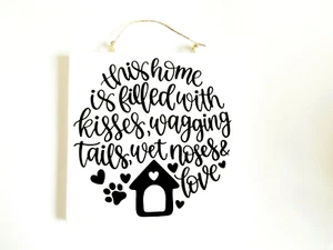 Pets Sentiment Home Quote Sign Dog Owners Plaque Decor Meaningful Dog Lover Gift - Picture 1 of 7