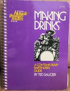 Making drinks A contemporary bartender's Mixology guide Thumb Index Vintage Book - Imagen 1 de 6