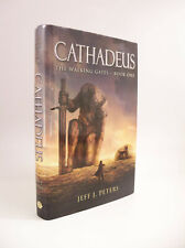 CATHADEUS Walking Gates Book One by Jeff Peters Signed 2017 First Printing HC