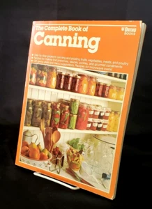 THE COMPLETE BOOK OF CANNING BY CHARLOTTE WALKER PISINSKI - 1982 TRADE PAPERBACK - Picture 1 of 6