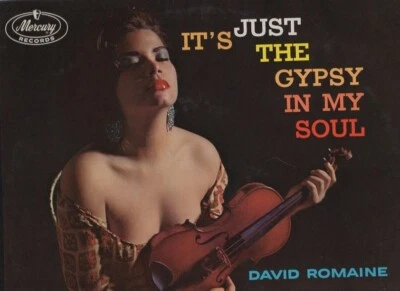 David Romaine - It's Just The Gypsy In My Soul Vinyl LP - Image 1 of 4