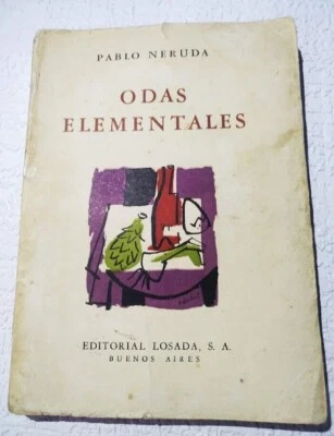 Pablo Neruda  Book '' Odas Elementales '' 1959 Losada - Image 1 of 3