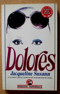 LIBRO Romanzo DOLORES Jacqueline Susann 1990 Sperling Tascabile - Picture 1 of 3