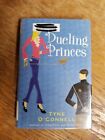 Dueling Princes: The Calypso Chronicles, livre 3 par Tyne O'Connell