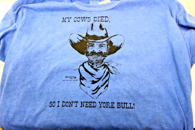 Camiseta Cowboy "My Cows Died So I Don't Need Your Bull" 3XL - S.O.S From Texas - Imagem 1 de 4