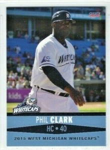 2015 West Michigan Whitecaps (Class A-Detroit Tigers) Phil Clark