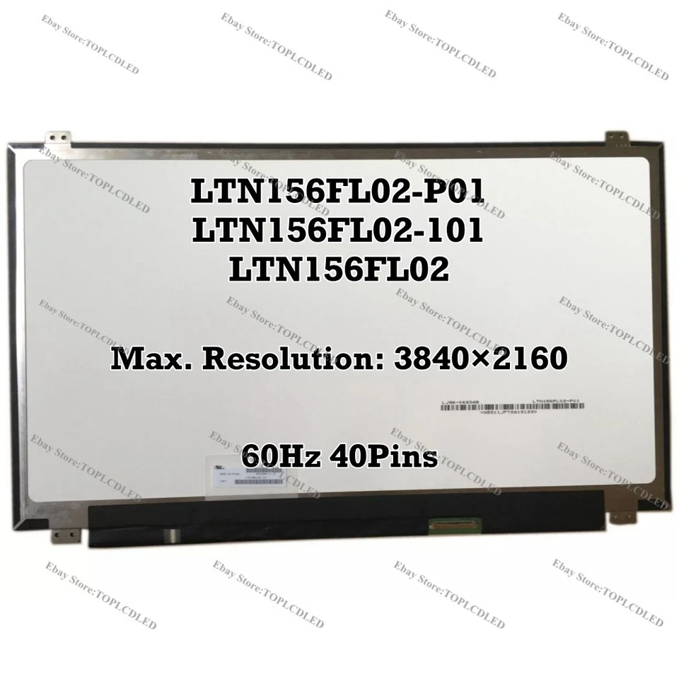 LTN156FL02-P01 LTN156FL02-101 LTN156FL02 15.6" 3840×2160 LED LCD Screen 40 Pins - Image 1 of 1