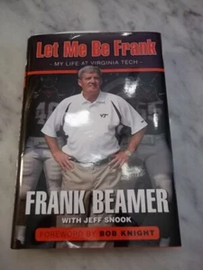 Let Me Be Frank: My Life at Virginia Tech by Frank Beamer SIGNED! FREE SHIPPING - Bild 1 von 17