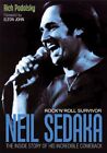 Neil Sedaka: Rock 'n' Roll Survivor: The Inside Story of a Remar