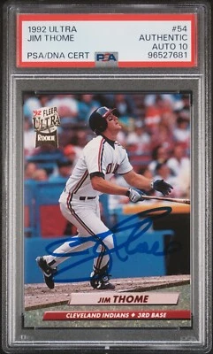 Jim Thome Autographed '92 Fleer Ultra Rookie Card #54 PSA/DNA Auto Grade 10 - Image 1 of 2