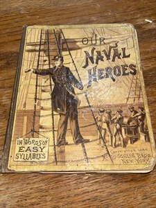 Our Navy Heroes By Josephine Pollard 1886 HC Edwin Forbes Etchings - Picture 1 of 6