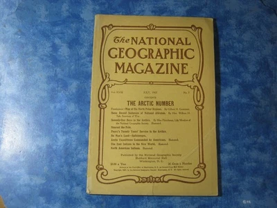 ANTIQUE NATIONAL GEOGRAPHIC July 1907 THE ARCTIC NUMBER North American Indians - Image 1 of 4