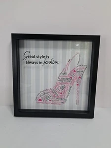 Framed Wall Art Great Style Is Always In Fashion Shoe Design 10.5" X 10.5" - Picture 1 of 4