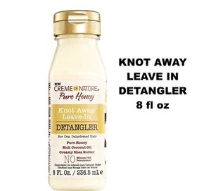 CREME OF NATURE PURE HONEY KNOT AWAY LEAVE - IN DETANGLER FOR DRY HAIR 8 fl oz - Picture 1 of 1
