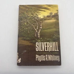 Silverhill by Phyllis A. Whitney 1967 First Edition Book Club Edition HC DJ VTG - Picture 1 of 13