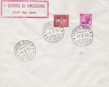 1954 TRIESTE A - n . 171 + Taxes 25 on cover first day 1.2.1954 NOT TRAVELED - 