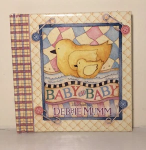 Baby Oh Baby Illustrated by Debbie Mumm Baby Quotes & Verses Hardcover Book 1999 - Picture 1 of 9