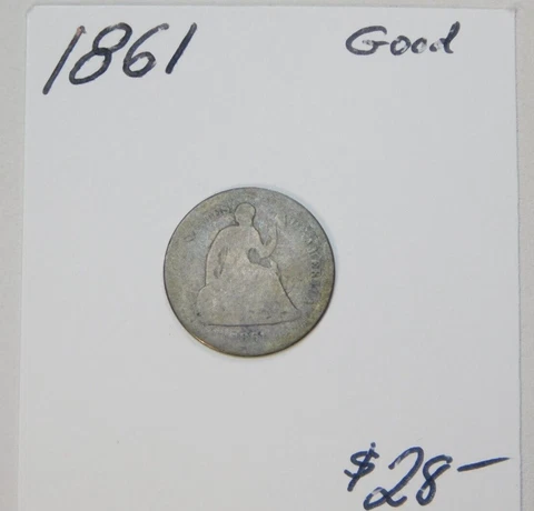 1861 SEATED HALF DIME GOOD - BEGINNING OF THE CIVIL WAR! DIRT CHEAP! Cover