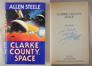 Signiertes 1. UK Ed CLARKE COUNTY SPACE Allen Steele HARDCOVER 1991 SCI FI BUCH - Bild 1 von 3