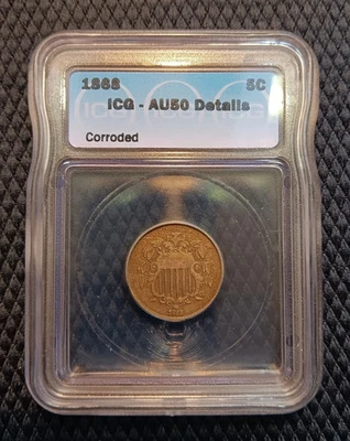 1868 US Sheild Nickel 5¢ ICG Certified AU50 Details Corroded - Sharp Looking - Image 1 of 4