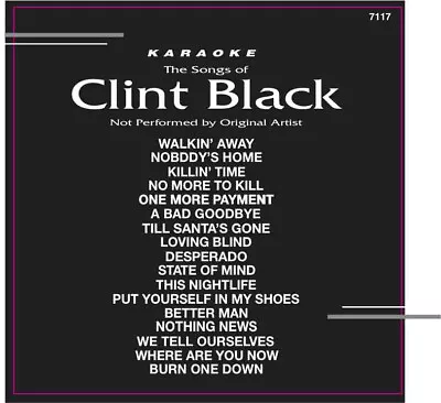 CLINT BLACK Karaoke CD+G 17 TRACKS Backstage #7117 in ORGINAL Black Sleeve - Image 1 of 2
