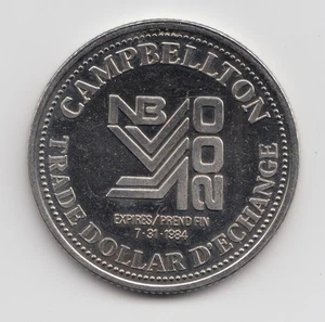 1984 Campbellton NB New Brunswick Trade Dollar Token Canada - Picture 1 of 2