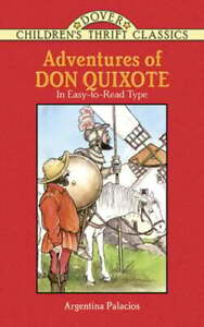 Adventures of Don Quixote by Argentina Palacios: Used