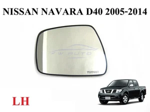 LEFT SIDE VIEW WING MIRROR GLASS FOR NISSAN FRONTIER NAVARA D40 ST-X 2005-2014 - Picture 1 of 6