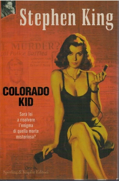 Colorado Kid - Stephen King - Immagine 1 di 1