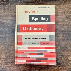 Vintage 1964 Instant Spelling Dictionary 25,000 Words Revised Edition Hardcover - Picture 1 of 10