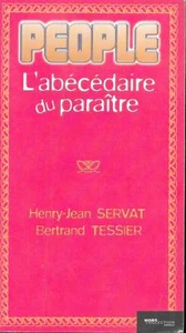 People l 'abecedaire du paraitre - Servat Tessier - Picture 1 of 2