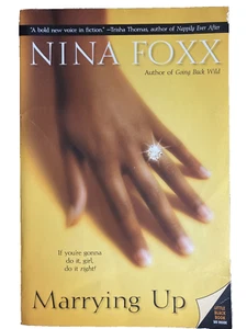 Marrying Up by Nina Foxx  ~ 2005 ~ Paperback ~USED~ - Bild 1 von 6